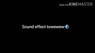 Sound effect towewew ||  guys jgn lupa di subscribe ya👌