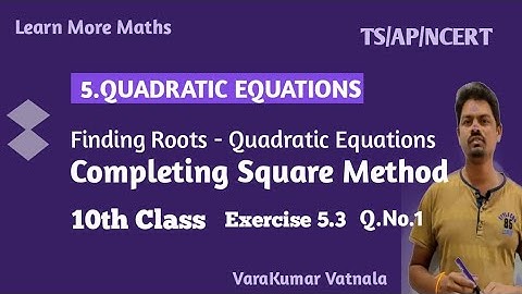 10th Class | Maths | Quadratic Equations | Exercise 5.3 | Q.No.1.