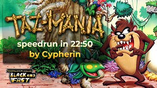 Taz-Mania by Cypherin in 22:50 - Unapologetically Black and Fast 2024
