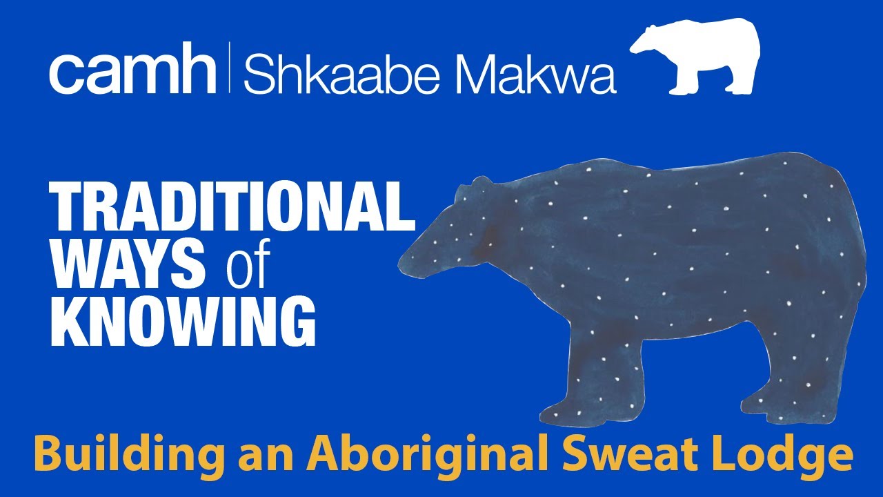 Building an Aboriginal Sweat Lodge at CAMH