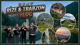 F.E.S.T. Rize-Trabzon Vlog