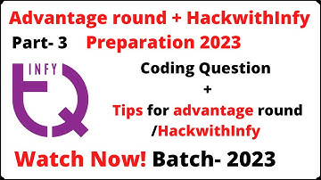 hackwithinfy preparation | advantage round preparation | PART - 3