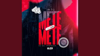 Mtg - Vem no Mete Mete