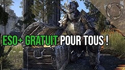 ESO+ Gratuit pendant 1 Semaine - The Elder Scrolls Online