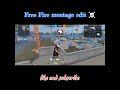 free fire montage edits 🤫