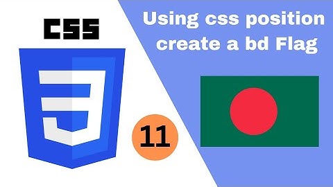 Creating the Bangladesh Flag Using CSS Position Relative | #css