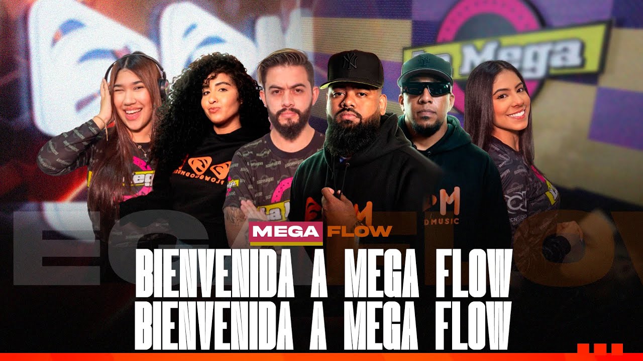 LA BENVENIDA DE FLOW GOOD MUSIC A LA MEGA - YouTube