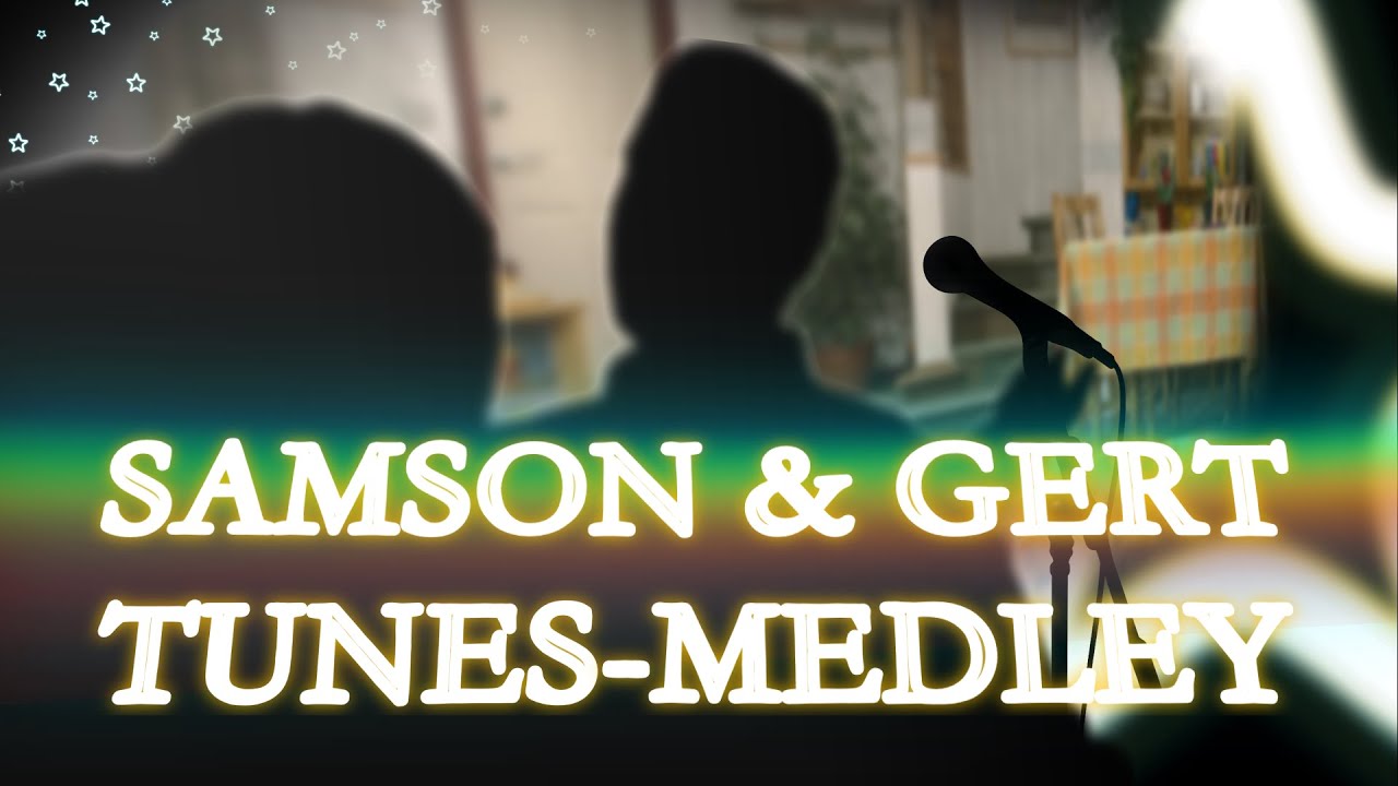 Samson en Gert tunes-medley (instrumentale orkestband met tekst) - Samson & Gert