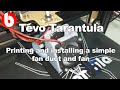 Printing and installing a simple fan duct for the tevo tarantula 3d printer