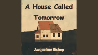 A House Called Tomorrow (Fresh Version)
