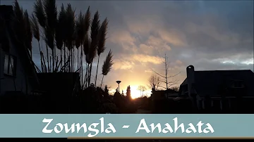 Zoungla - Anahata