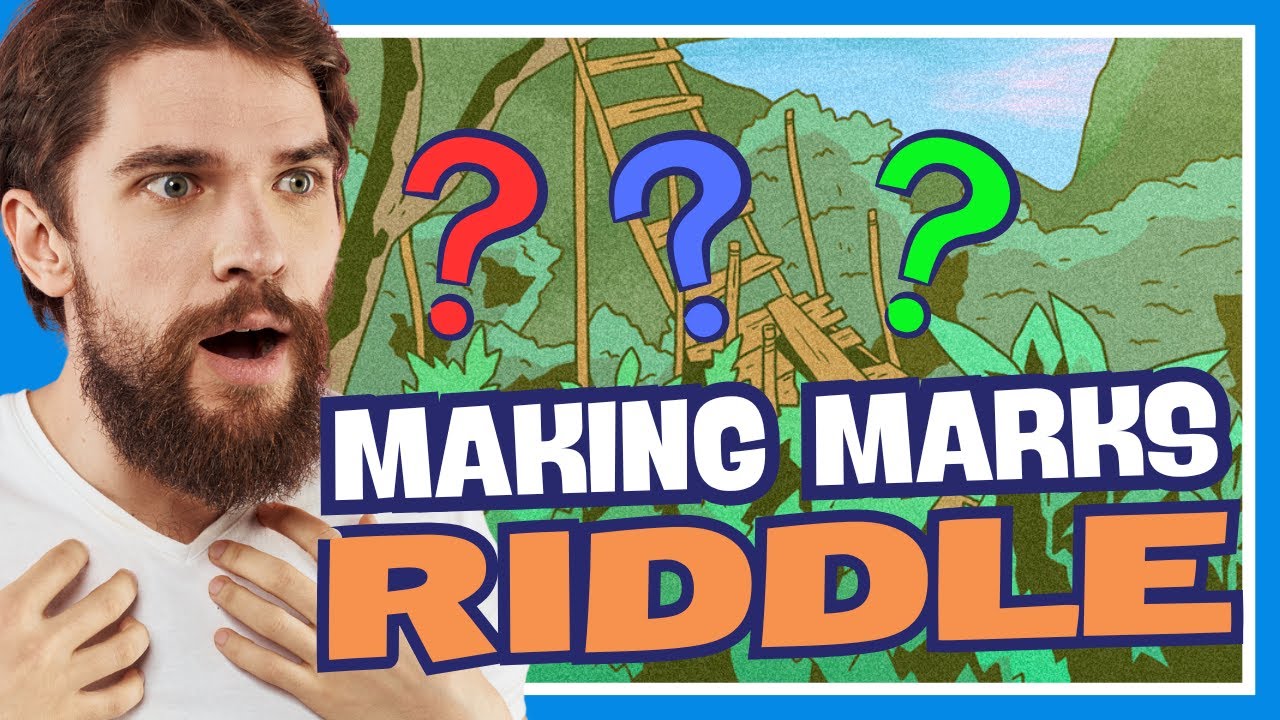LEAVING A MARK RIDDLE