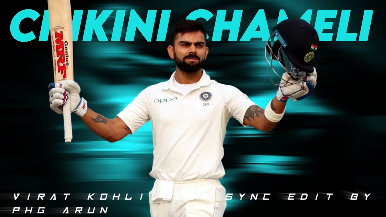 Chikini CHIKINI_CHAMELI x KING_KOHLI | 《BEAT_SYNC》 - YouTube
