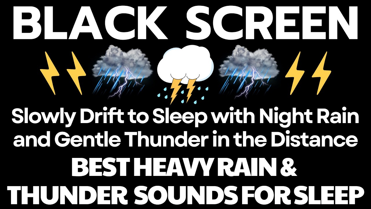 Slowly Drift to Sleep with Night Rain and Gentle Thunder in the Distance | No Ads - Black Screen