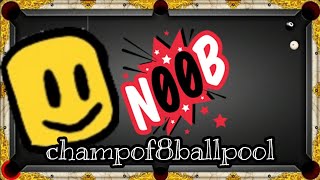 8 ball pool when 2 noob player wants epic game #champof8ballpool screenshot 4