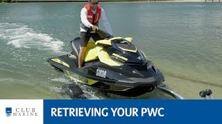 For more boating tips visit
https://www.clubmarine.com.au/exploreboating how to retrieve your
personal water craft. learn launch wate...