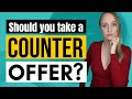 Counter Offer Decision Quiz