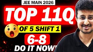 JEE 2026: TOP 11Q of 5th APRIL S1 | +80 in Physics | Eduniti | Mohit Sir