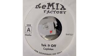 Capleton ~ Tek It Off ~ [Radio Version]