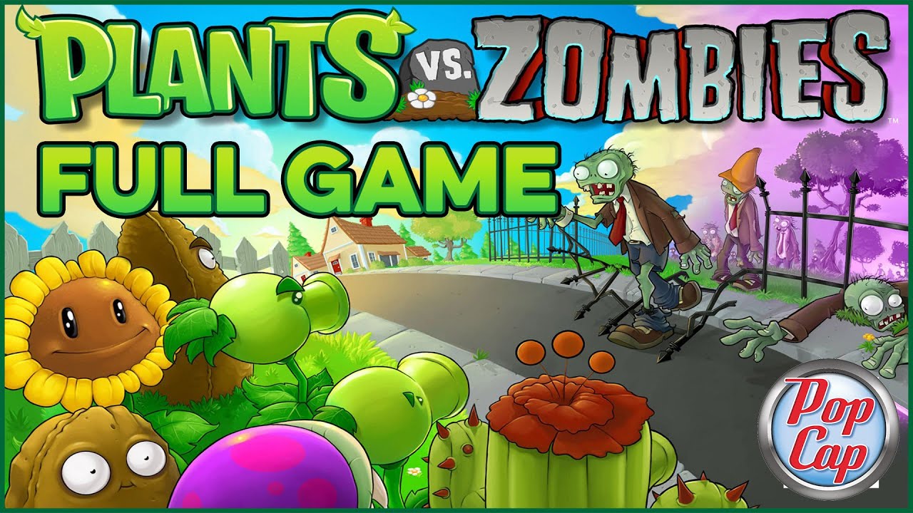 Plants vs Zombies - Full game walkthrough 