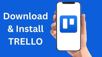 How To Download & Install Trello App