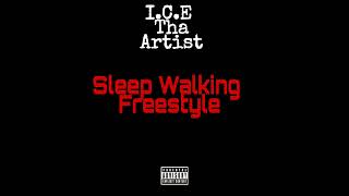 Sleep Walking Freestyle