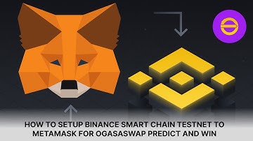 Add Binance  Smart Chain Testnet  to your metamask