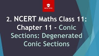1st PUC maths Conic Sections Degenerated conic sections|class 11 maths Degenerated Conic Sections