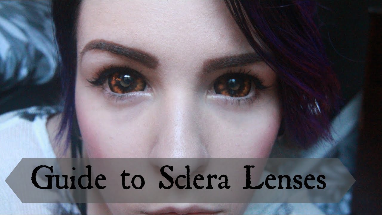guide to sclera lenses
