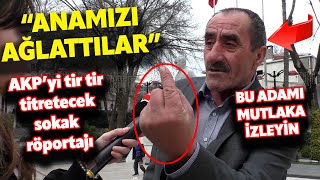 Kağithanede Vatandaştan Olay İsyan Akpni̇n Rüyalarina Gi̇recek I Sokak Röportaji