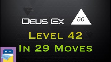 Deus Ex GO: Chapter 6 Secret Lab Level 42 in 29 Moves Gold Walkthrough (SQUARE ENIX)