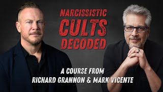 The Psychopathy Of Narcissistic Cults Decoded