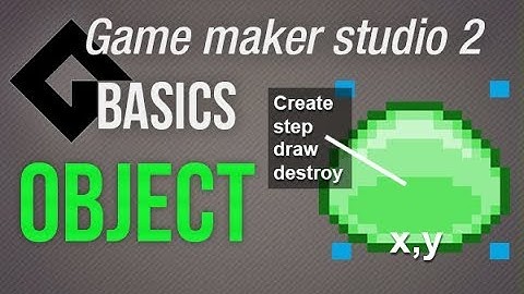 🔴Game Maker Studio 2 | Basics - Objects #1