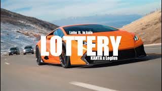 Latto - Lottery ft. Lu Kala (KANTA x Legius Remix)