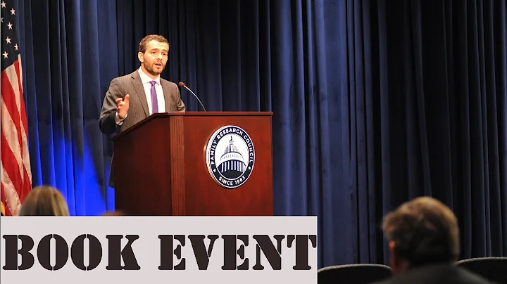 Ryan Anderson and "Truth Overruled: The Future of Marriage & Religious Freedom"