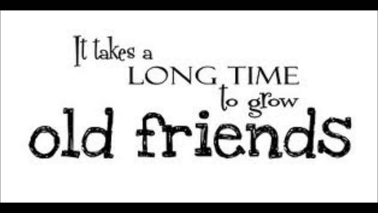 The best is an old friend. Long time friend. Old friends надпись. Олд френдс Клинский. The best is an old friend. Long time friend. Old friends надпись. Олд френдс Клинский.