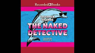 Naked Detective by Laurence Shames | Full Audiobook