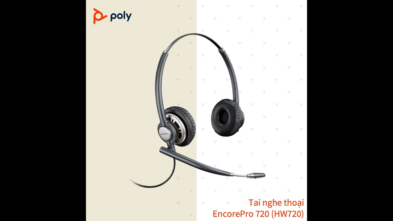 Tai nghe thoại tổng đài headset Poly Plantronics EncorePro 700 series (HW710 HW720 HW715 HW725)
