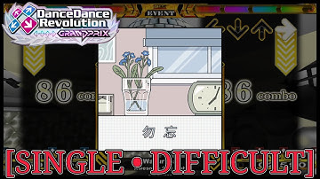 【DDR GRAND PRIX】 勿忘 (Difficult Chart Showcase)
