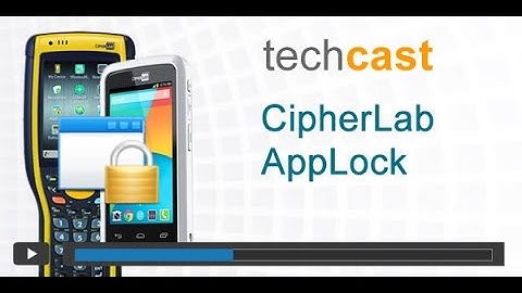 AISCI TechCast: CipherLab AppLock