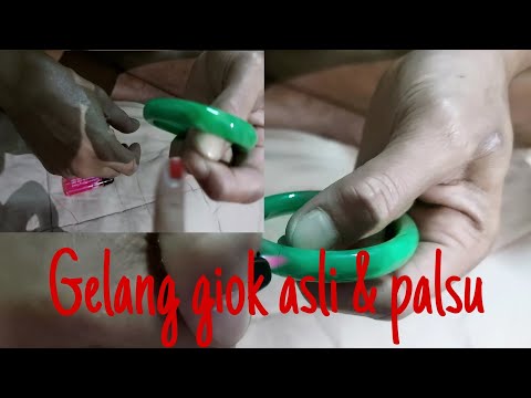 CARA MEMBEDAKAN GELANG GIOK ASLI & PALSU