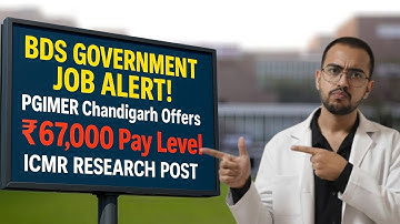 BDS Eligible Govt Job @ PGIMER Chandigarh | ₹67K Salary | Project Research Scientist-I