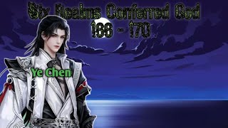 Download lagu Six Realms Conferred God Eposode 166 - 170 #noveldonghua