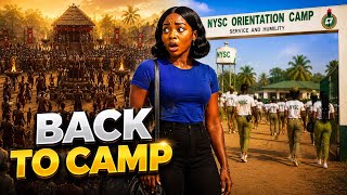 BEYOND NYSC: Sylvia Goes Back to Camp To Avoid The Ancestor’s Appeasing Feastival