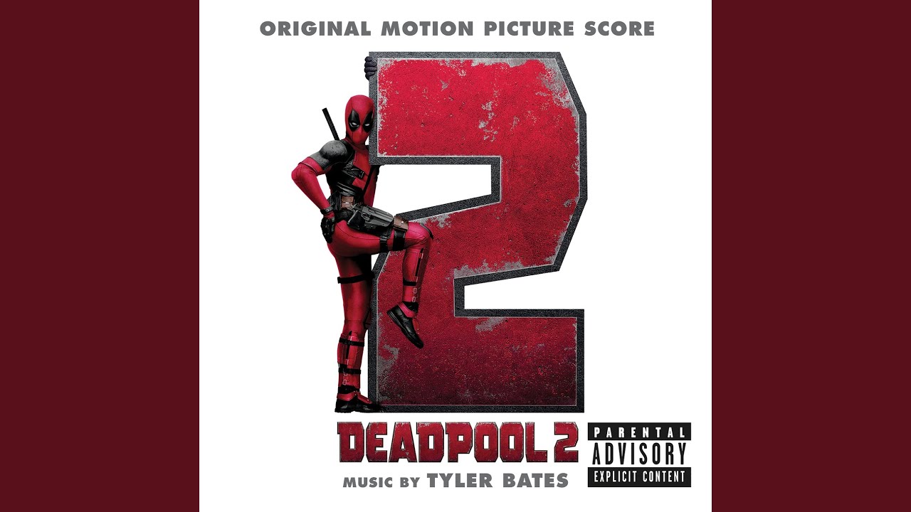 Deadpool 2 Soundtrack Popsugar Entertainment