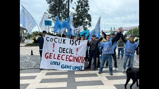 Hopada Liseliler 19 Mayısta, Çocuk Işçiliğe Gençlere Baskılara Karşı Sokaklarda