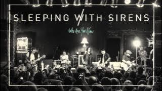 Sleeping With Sirens - 