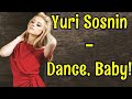 Yuri Sosnin - Dance, Baby !
