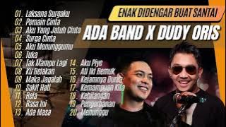 LAKSANA SURGAKU - DUDY ORIS | PEMAIN CINTA - ADA BAND | AKU YANG JATUH CINTA || LAGU POP TANPA IKLAN