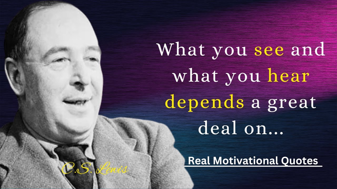 Best C.S. Lewis Quotes on Love, Friendship and More. motivation 